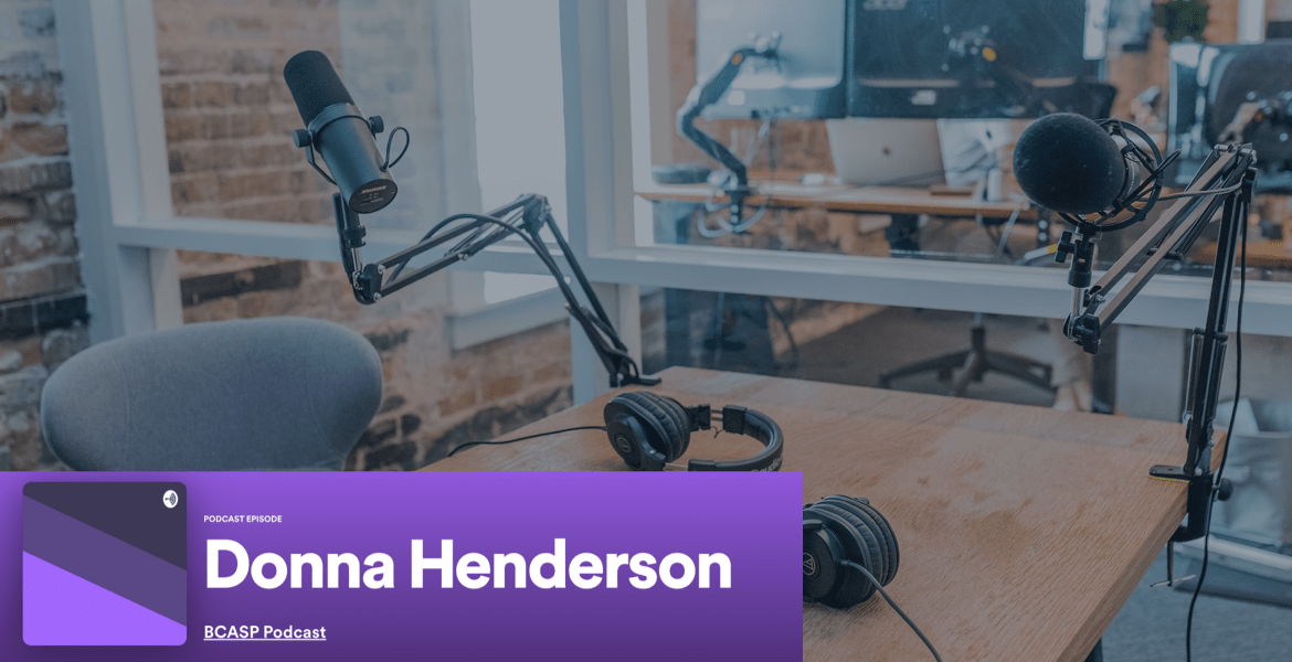 BCASP podcast – donna henderson
